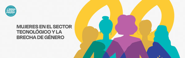 LAS MUJERES EN LA TECNOLOGÍA Y LA BRECHA DE GÉNERO