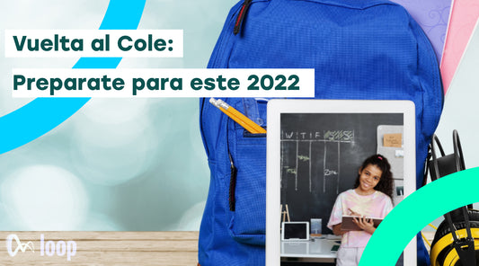 Vuelta al Cole: Prepárate para este 2022