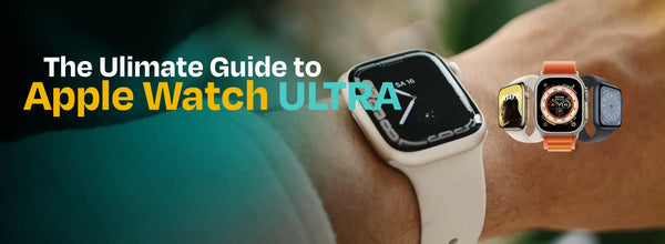La guía definitiva para el Apple Watch Ultra